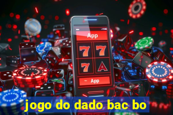 jogo do dado bac bo