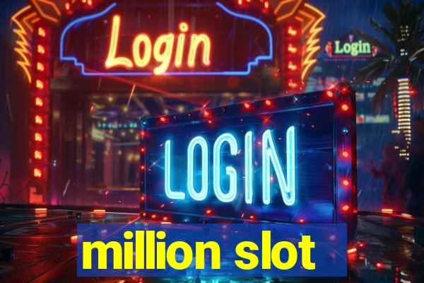 million slot