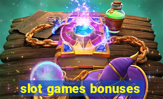 slot games bonuses