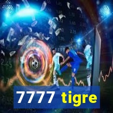 7777 tigre