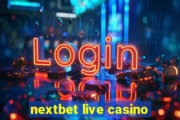 nextbet live casino