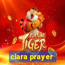 ciara prayer