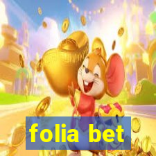 folia bet