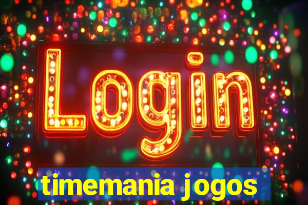 timemania jogos