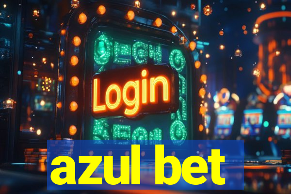 azul bet