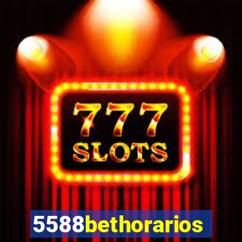 5588bethorarios