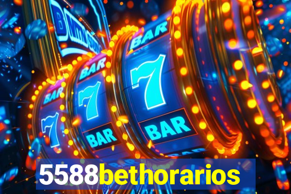 5588bethorarios