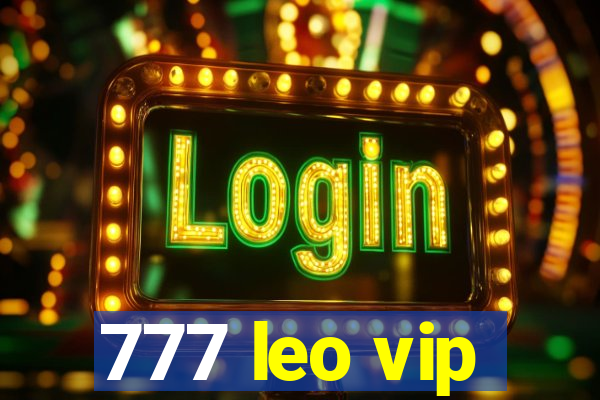 777 leo vip