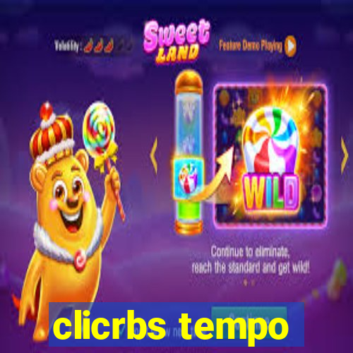 clicrbs tempo