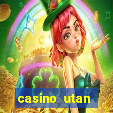 casino utan spelpaus i mobilen