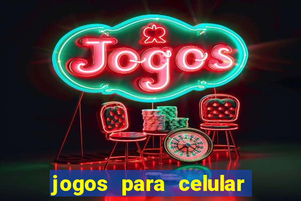 jogos para celular que ganha dinheiro