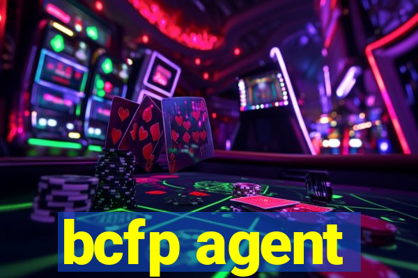 bcfp agent