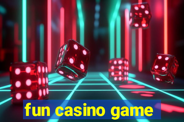 fun casino game