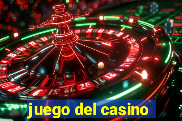 juego del casino