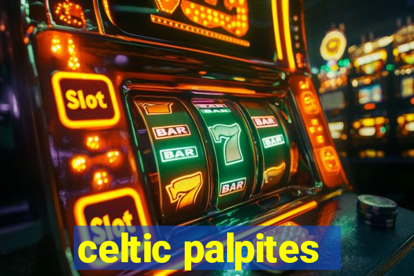 celtic palpites