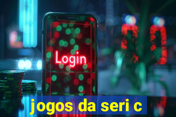 jogos da seri c