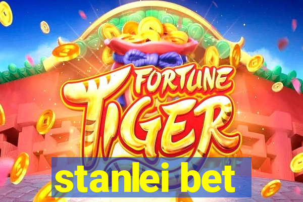 stanlei bet