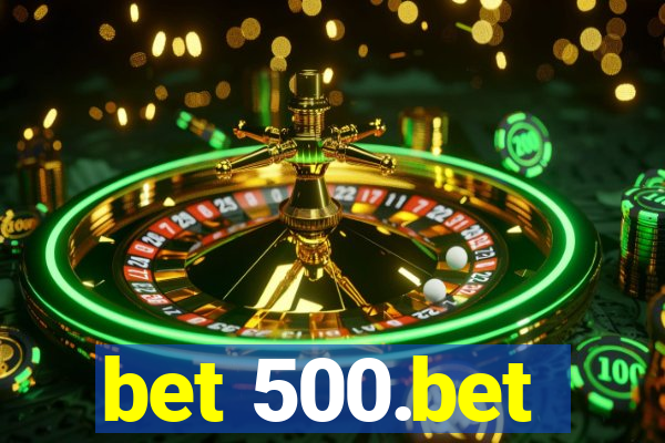 bet 500.bet