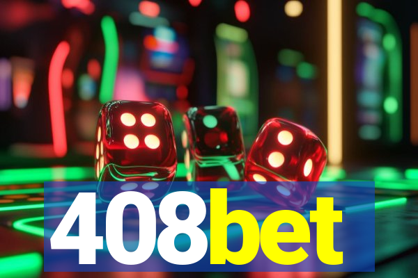 408bet