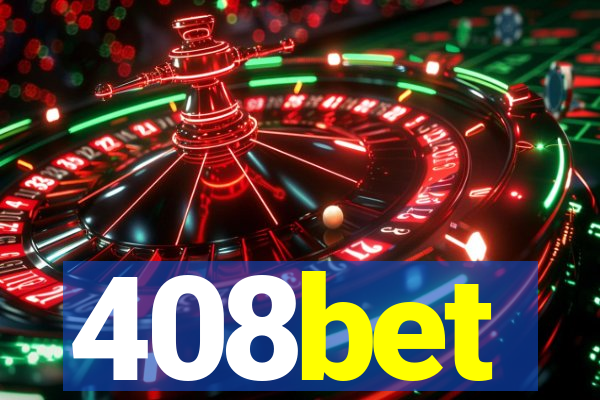 408bet