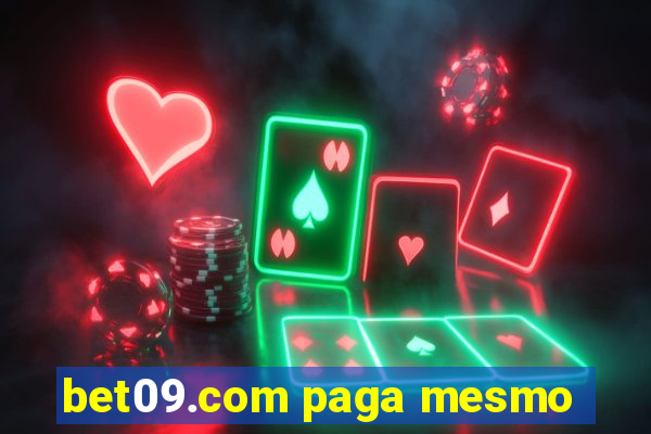 bet09.com paga mesmo