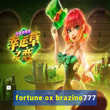 fortune ox brazino777