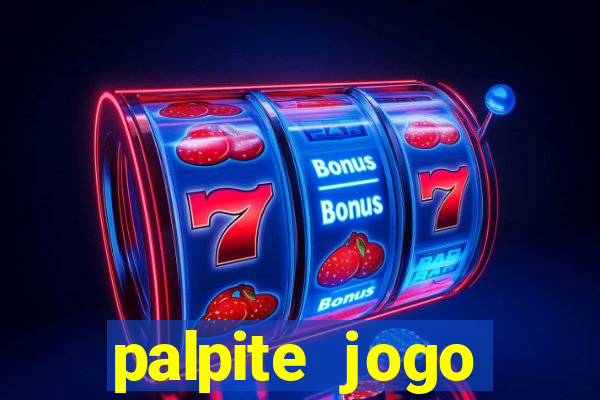 palpite jogo futebol hoje