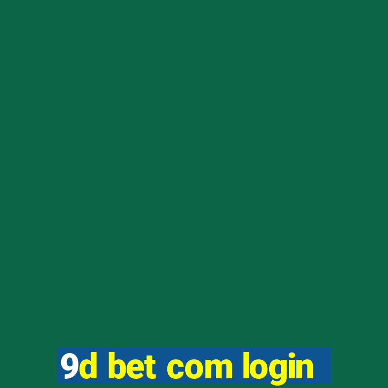 9d bet com login