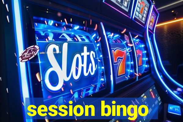 session bingo