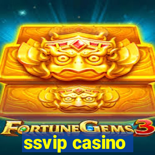 ssvip casino