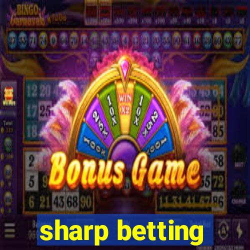 sharp betting