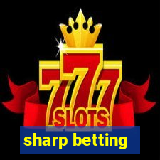 sharp betting