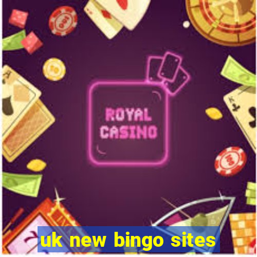 uk new bingo sites