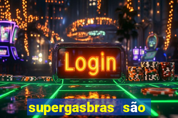 supergasbras são paulo - sp