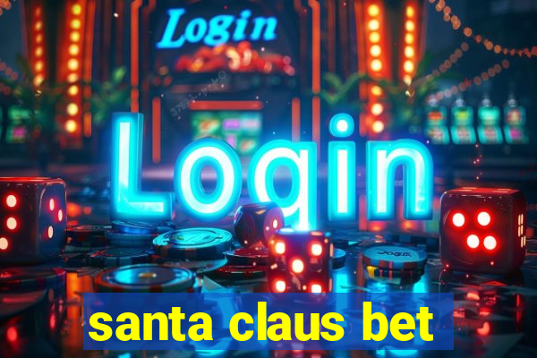 santa claus bet