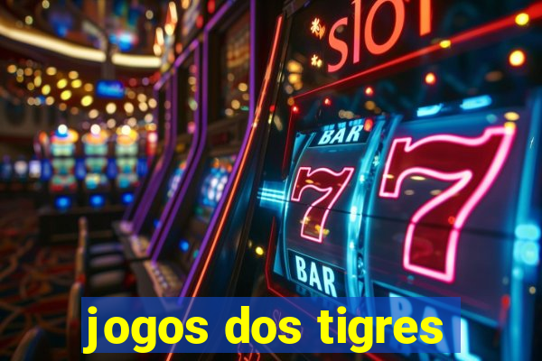 jogos dos tigres