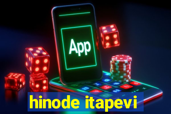 hinode itapevi