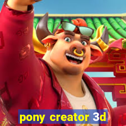 pony creator 3d