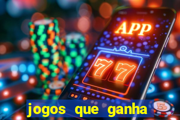 jogos que ganha dinheiro de verdade no pix na hora