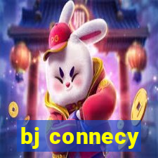 bj connecy