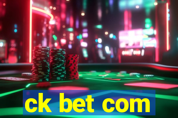 ck bet com