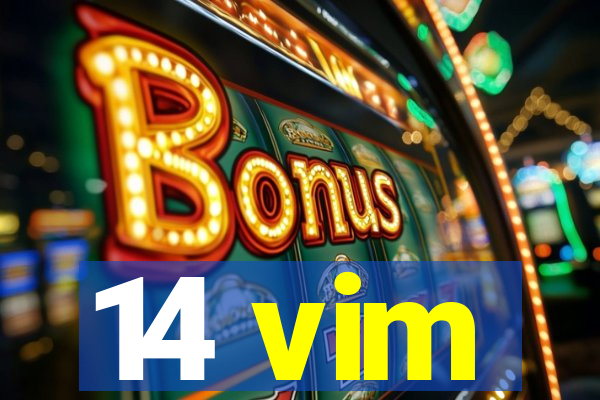 14 vim