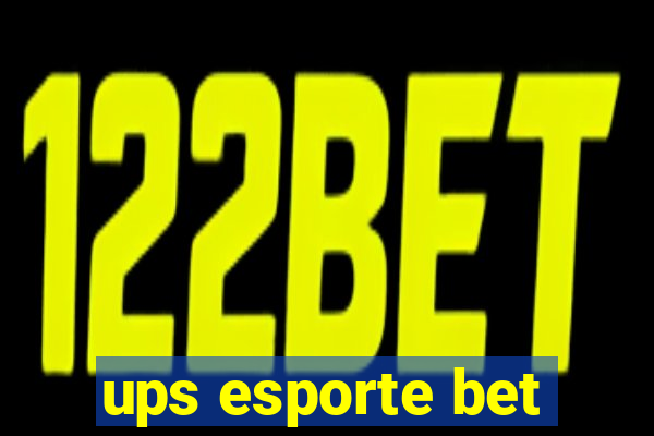 ups esporte bet