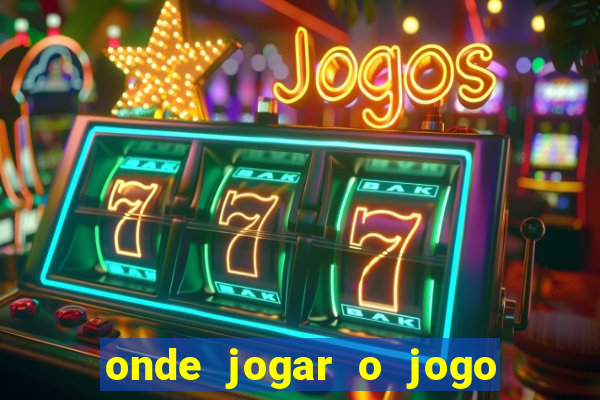 onde jogar o jogo do tigre