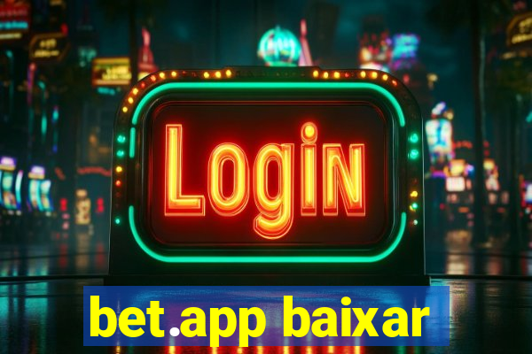 bet.app baixar