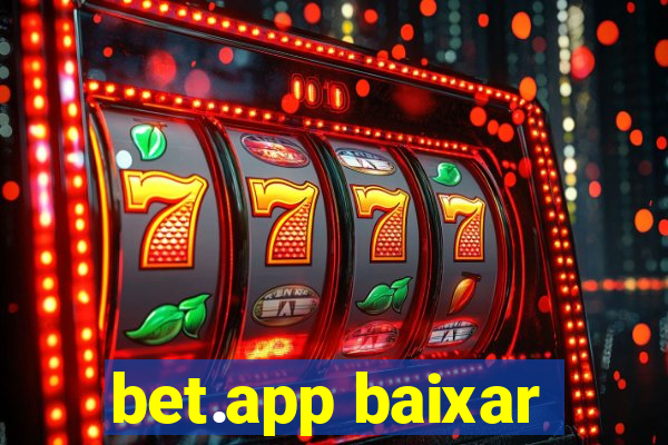 bet.app baixar