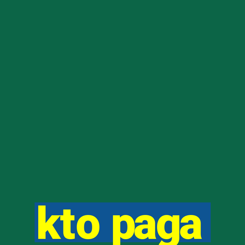 kto paga