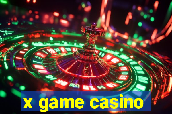 x game casino