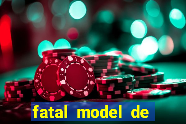 fatal model de barra mansa