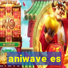 aniwave es